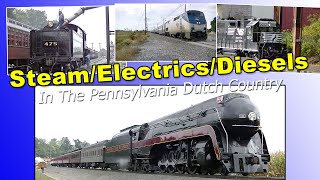 Steam/Electrics/Diesel - (In The Pennsylvania Dutch Country)