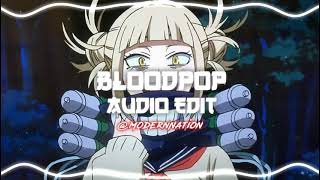 BLOODPOP AUDIO EDIT