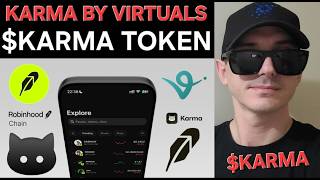 $karma - Karma By Virtuals Token Crypto Coin How To Buy Robinhood Chain Ai Agent Super Pay App New