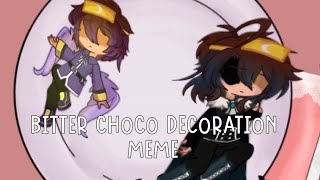 Bitter Choco Decoration meme //GL2//Gacha//Undertale au//Dreamtale