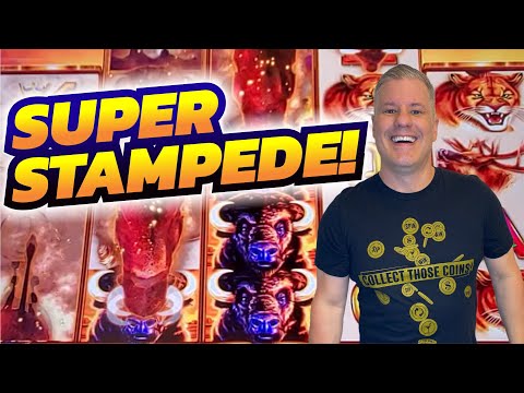 I Got The Super Stampede on Max Bet!