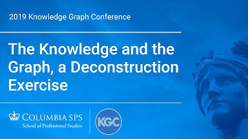 The Knowledge and the Graph, a Deconstruction Exercise