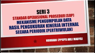 Evaluasi LAKIP 3: Contoh SOP Pengumpulan Data Kinerja Internal