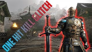 For Honor ONE HIT KILL Glitch