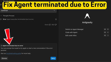 Fix Agent terminated due to error in Antigravity