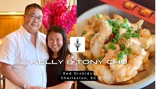 2022 / Kelly & Tony Chu: Red Orchids China Bistro (Charleston, SC)