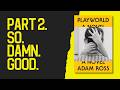 Growing Pains | Playworld (Part 2) – Adam Ross