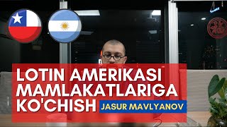 LOTIN AMERIKASI DAVLATLARIGA IMMIGRATSIYA QILISH - RENTISTA VIZASI HAQIDA | Jasur Mavlyanov