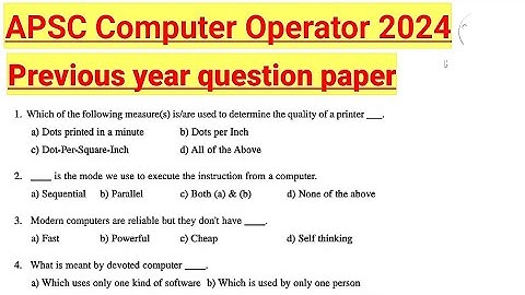 APSC Computer Operator 2024 || Previous Year Question Paper With Official Answer key ||