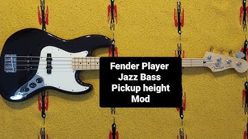 Fender player jazz bass pickup height mod