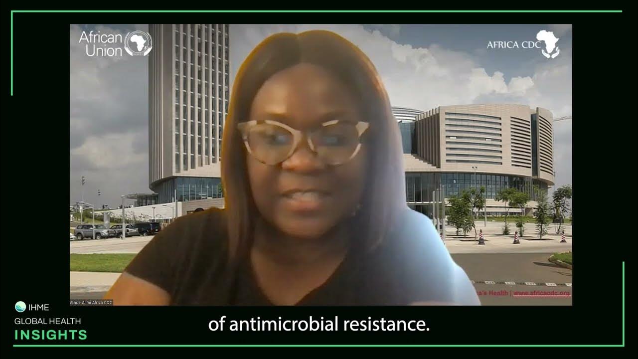 Global Health Insights: Antimicrobial resistance in Africa