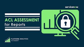 ACL Assessment for Reports - Platform Analytics Academy - Jul 13th, 2022 screenshot 5