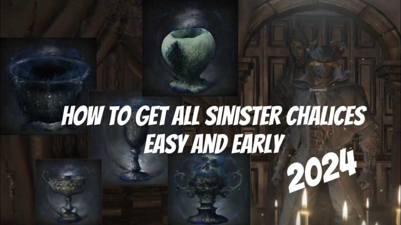 Purchasing all the Sinister Chalices easy and early