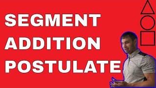 Segment Addition Postulate