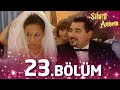 Sihirli Annem 23 Bölüm Full Bölüm 