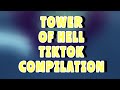 TOWER OF HELL TIKTOK COMPILATION