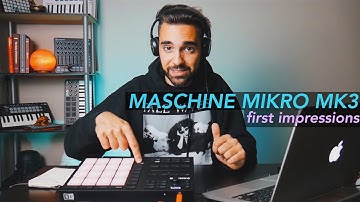 MASCHINE MIKRO MK3 - First Impressions | Ableton User