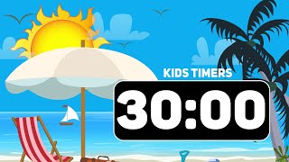 ⏰ 30 Minute Summer Fun Timer for Kids! ️☀️ (Beach Countdown with Music)