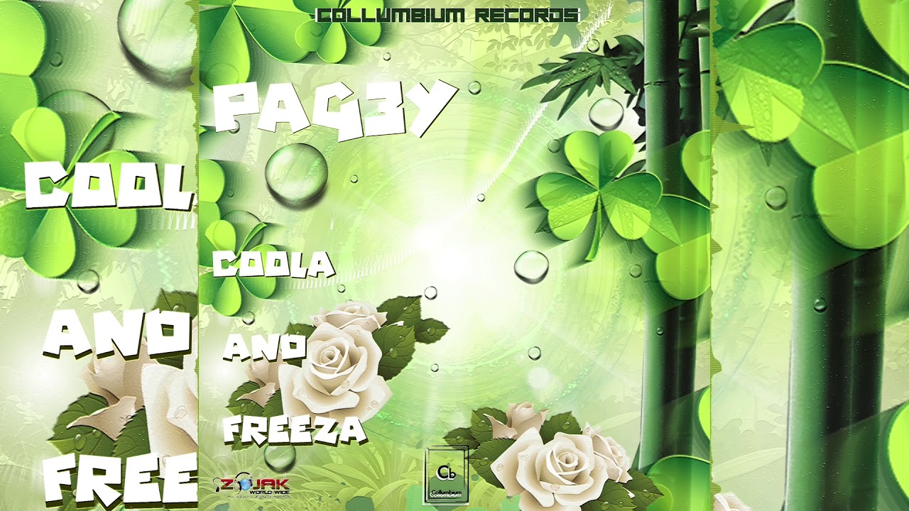Pag3y - Coola & Freeza [By A Morning Riddim] - YouTube