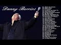 2 Horas De Musica Cristiana Con Danny Berrios Danny Berrios Grandes Exitos Nuevo Album 2018 