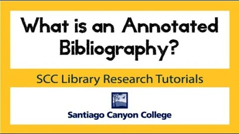 What is an Annotated Bibliography