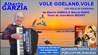 Alberto GARZIA "Vole, goéland vole" (Un volo di Gabbiani) Diaporama -photos 2022