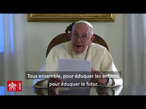 Message du Saint-Père à l’occasion du lancement du Pacte éducatif Message du Saint-Père à l’occasion du lancement du Pacte éducatif