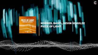 MORRES, BASTL, Kevin Schulze - Piece Of Light (Official Visualizer)