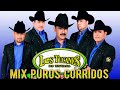 Los Tucanes de Tijuana - Puros Corridos Mix - Corridos Pesados Mix