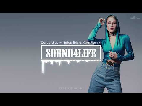 Derya Uluğ - Nefes (Mert Kurt Remix)