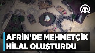 Download lagu Afrin de Mehmetçik hilal oluşturdu Afrin de Mehmetçik hilal oluşturdu