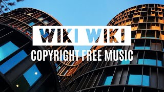 DIZARO - Wiki Wiki | Melody Sounds [Copyright Free Music] |