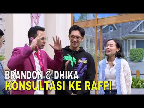 Brandon Salim &amp; Dhika Konsultasi Cinta ke Raffi Ahmad | FYP (06/02/24) Part 3