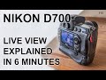 Nikon D700: Live view mode(s) walk through