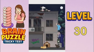 Brain Puzzle Tricky Test Level 30 Walkthrough