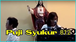 Video thumbnail of "Puji Syukur 812 Mazmur 51 Kasihanilah Aku ya Tuhan"