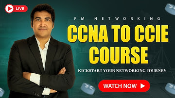 CCNA to CCIE Enterprise Live Training at PM Networking | Become Modern Network Engineer