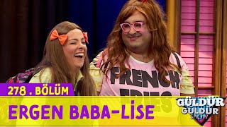 Ergen Baba - Lise Güldür Güldür Show 278Bölüm