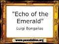 Echo of the Emerald - Luigi Bongailas [Pasodoble]