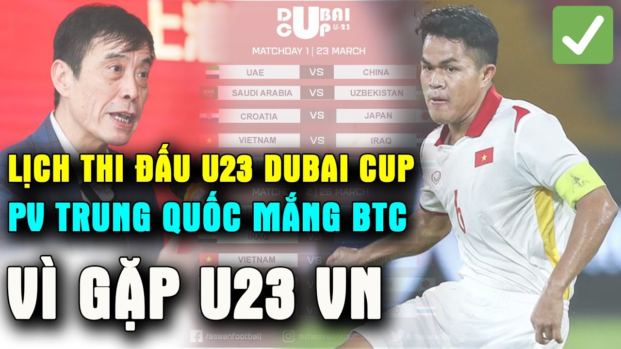 kliko slot ✅LỊCH THI ĐẤU U23 DUBAI CUP 2022, PV TRUNG QUỐC SỢ THUA U23 VIỆT NAM, MẮNG BTC | TIN BÓNG ĐÁ VN 2/3
