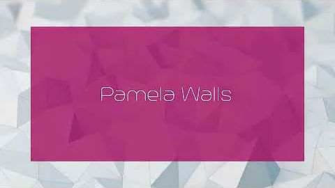 Pamela Walls - appearance