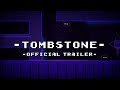 Tombstone trailer  release date