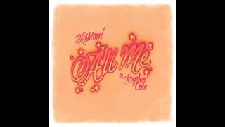 Kehlani - All Me (feat. Keyshia Cole) (slowed + reverb)