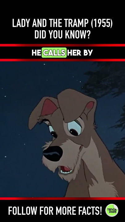 Tahukah Anda INI tentang LADY AND THE TRAMP (1955)? Fakta & Trivia Film 3