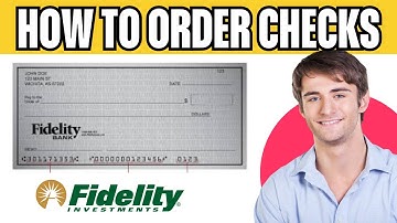 How To Order Checks From Fidelity
