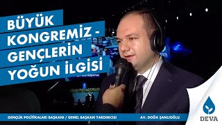 Büyük Kongremiz - Gençlerin Yoğun İlgisi Doğa Şanlıoğlu