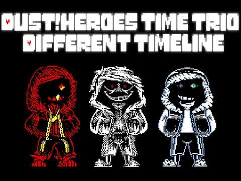 Dust!Heroes Time Trio's Different Timeline - But It's Too Late For ...