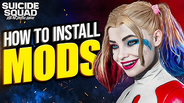 How To Install Mods In Suicide Squad Kill The Justice League