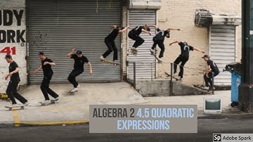 Algebra 2 4.5 Quadratic Equations. Part 1