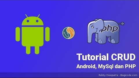 Tutorial Android dan Mysql | Android Mendelete Data #12